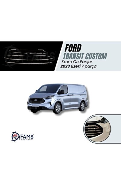 Leonacs Fams Otomotiv F, Transit Custom 2023 > Ön Panjur 7 Parça Paslanmaz Çelik