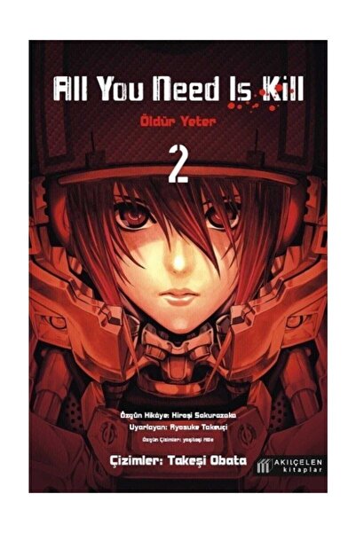 Akıl Çelen Kitaplar All You Need Is Kıll Öldür Yeter 2 Manga
