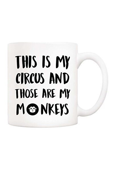 Be Care Funny Christmas Quote Coffee Mug "This Is My Circus and Those Are My ...