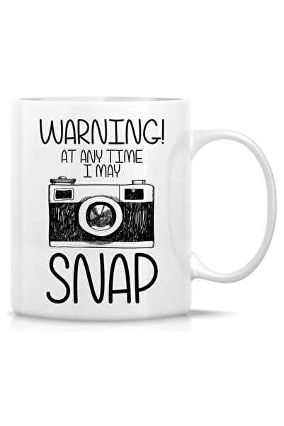 Be Care Ritz Funny Mug - Warning! At Anytime I May Snap Camera Photographer, ...