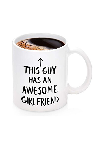 Be Care This Guy Has An Awesome Girlfriend Coffee Mug - Valentine's Day Gift ...