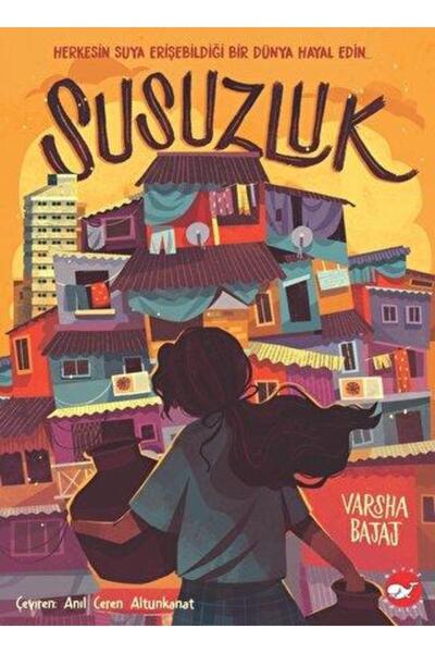 Beyaz Balina Yayınları Susuzluk