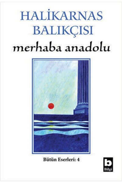 Bilgi Yayınevi Merhaba Anadolu