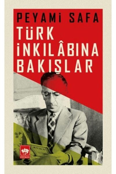 Ötüken Neşriyat Türk İnkılabına Bakış