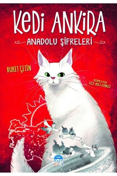 Martı Yayınları Kedi Ankira 2 - Anadolu Şifreleri