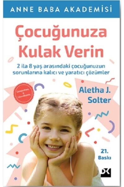 Doğan Kitap Çocuğunuza Kulak Verin / Aletha J. Solter / / 9786256417755