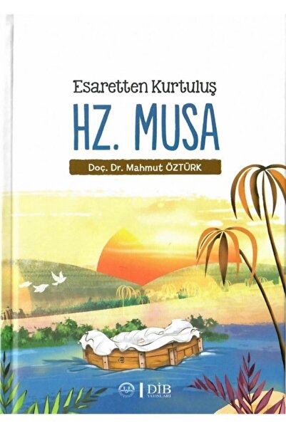 Diyanet İşleri Başkanlığı Esaretten Kurtuluş Hz. Musa