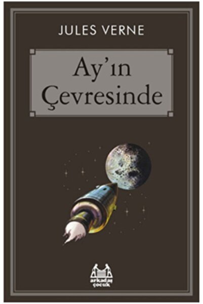 Arkadaş Yayınları Ay’ın Çevresinde