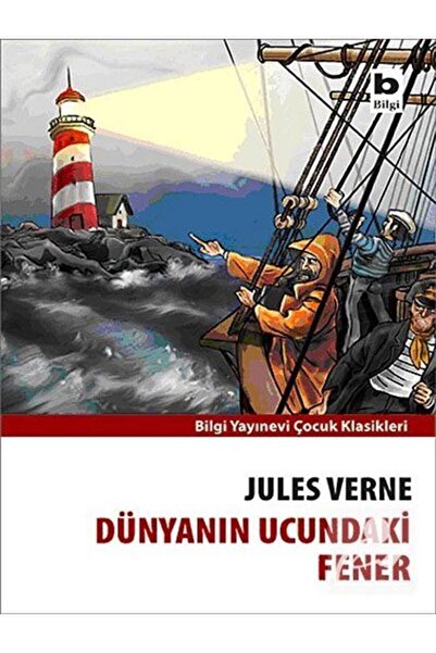 Bilgi Yayınevi Dünyanın Ucundaki Fener 156506