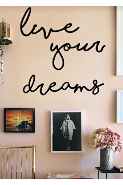 evdeucuz Siyah Live Your Dreams Ahşap Duvar Yazısı Dekore Aksesuar