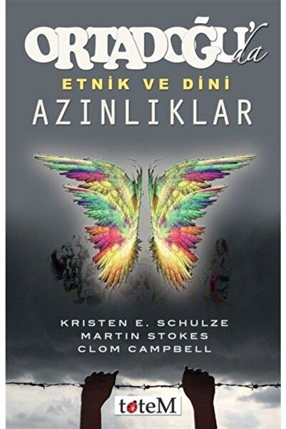 Totem Yayıncılık Ortadoğu'da Etnik Ve Dini Azınlıklar