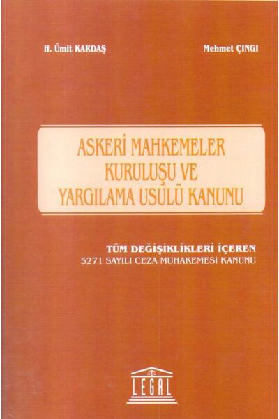 Askeri Mahkemeler Kuruluşu Ve Yargılama Usulü Kanunu