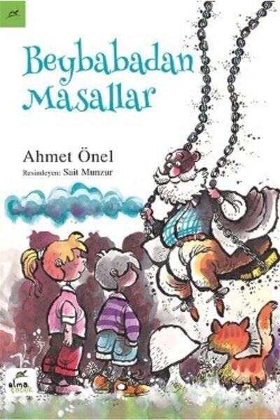 Elma Çocuk Beybabadan Masallar