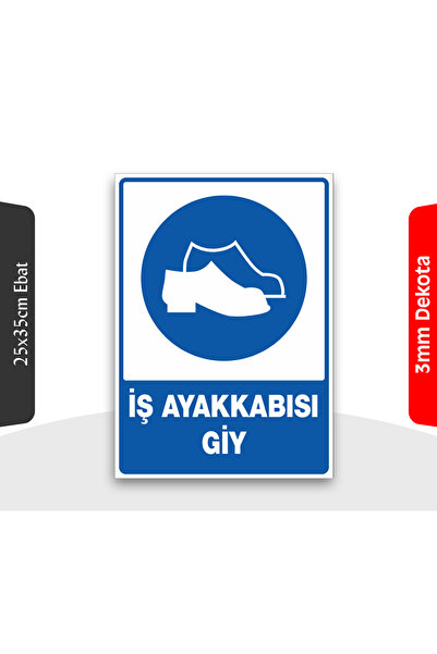 İş Ayakkabısı Giy Levhası