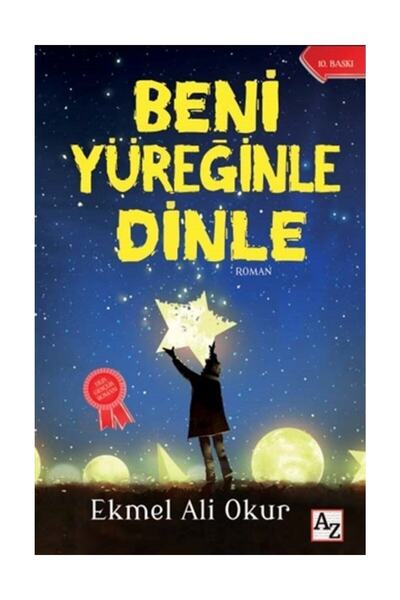 Az Kitap Beni Yüreğinle Dinle - E. Ali Okur