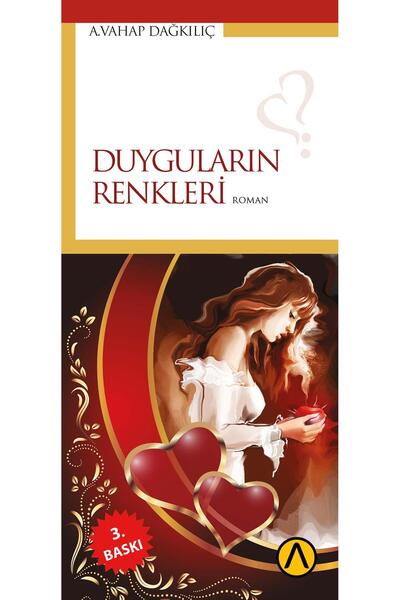 Ares Kitap Duyguların Renkleri - A. Vahap Dağkılıç