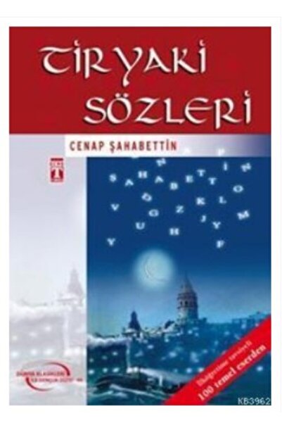Timaş Çocuk Tiryaki Sözleri