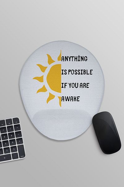 qoeuyl boutique Anything Is Possible if You Are Awake Motivational Printed Oval Wrist Support Mousepad