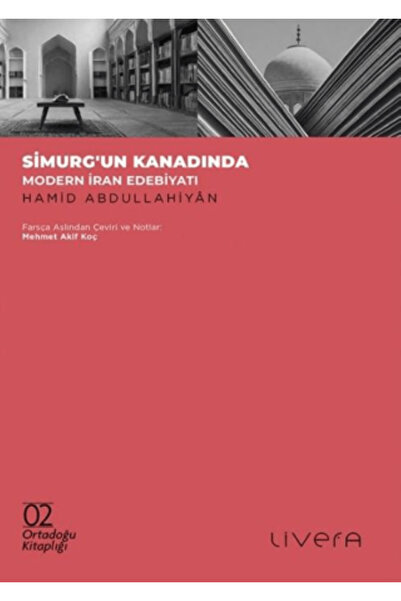 Simurg'un Kanadında Ortadoğu Kitaplığı 2 - Hamid Abdullahiyan