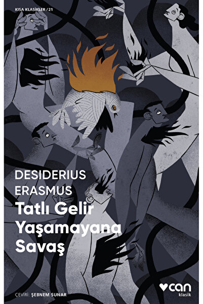 Can Yayınları Tatlı Gelir Yaşamayana Savaş