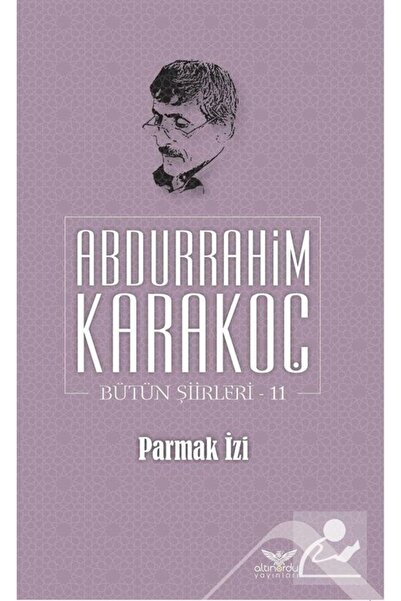 Altınordu Yayınları Parmak Izi / Bütün Şiirleri 11