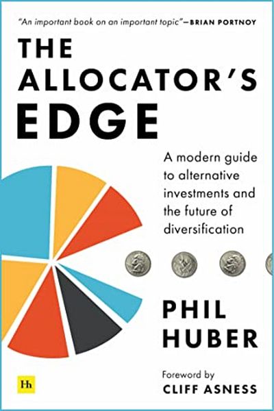 Harriman House Publishing The Allocators Edge: دليل حديث للاستثمارات البديلة ومستقبل التنويع