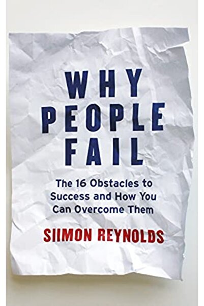 John Wiley & Sons لماذا يفشل الناس 16 عقبة في طريق النجاح وكيف يمكنك التغلب ع...