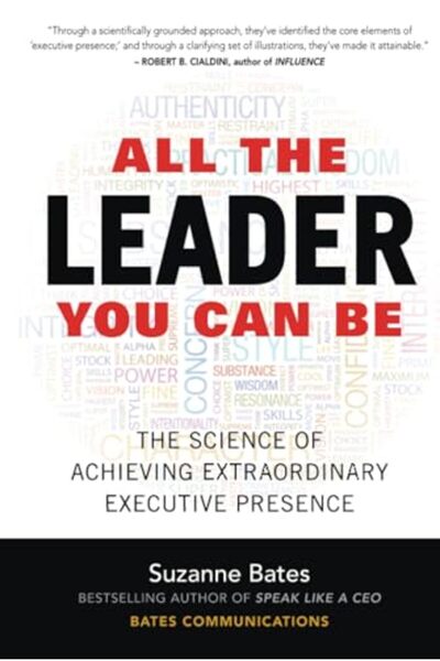 Mcgraw-Hill كل ما يمكنك أن تكونه كقائد هو علم تحقيق الحضور التنفيذي الاستثنائي