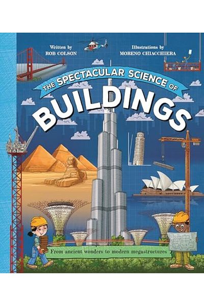 Pan Macmillan The Spectacular Science Of Buildings