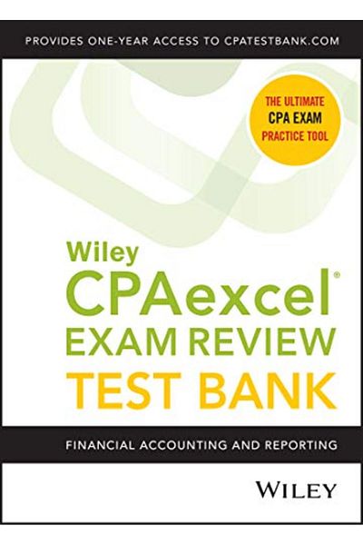 John Wiley & Sons Inc Wiley Cpaexcel Exam Review 2021 Test Bank Financial Accounting And Reporting 1-Year Access