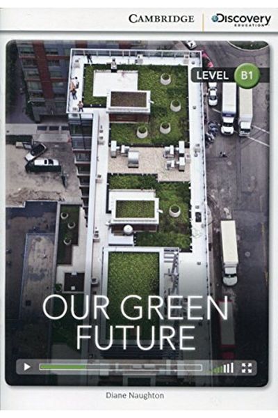 Cambridge Our Green Future Intermediate Book With Online Access