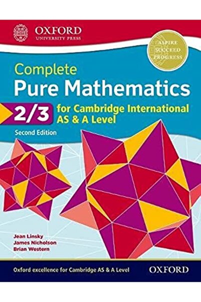 OXFORD UNIVERSITY PRESS Complete Pure Mathematics 2 & 3 For Cambridge Interna...