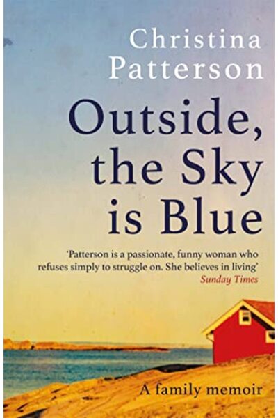 Headline Book Publishing Ltd خارج السماء الزرقاء قصة عائلة تُروى بصدق لاذع ور...