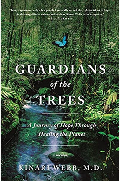 Flatiron Books حراس الأشجار رحلة الأمل من خلال شفاء الكوكب مذكرات