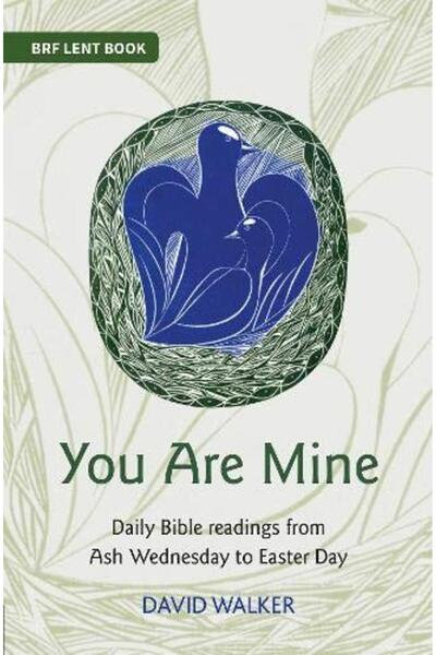 BRF (The Bible Reading Fellowship) You Are Mine
