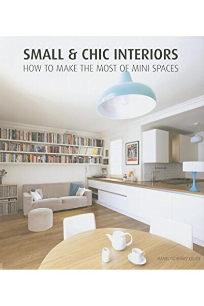 Loft Publications Small & Chic Interiors