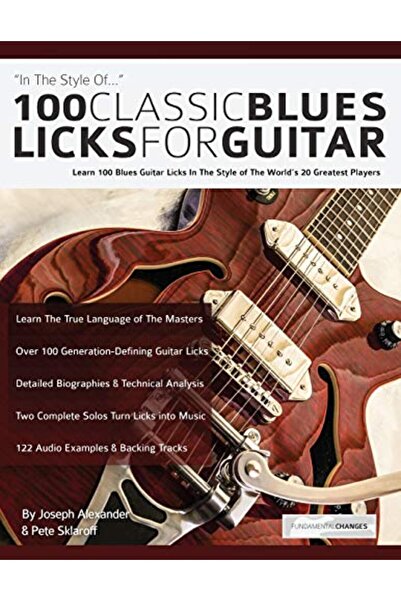 WWW.Fundamental-Changes.com 100 لحن بلوز كلاسيكي للجيتار تعلم 100 لحن بلوز لل...