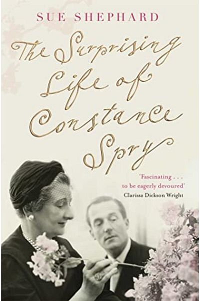 Pan Macmillan Surprising Life Of Constance Spry