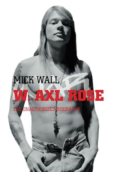 Pan Macmillan W Axl Rose
