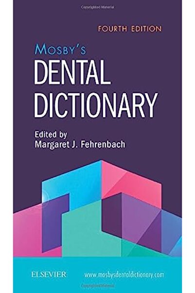 Elsevier Mosbys Dental Dictionary