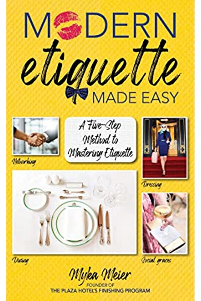 Skyhorse Publishing آداب السلوك الحديثة أصبحت أسهل: طريقة من خمس خطوات لإتقان...