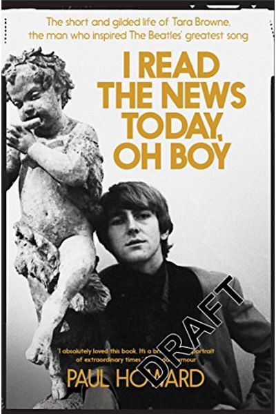 Pan Macmillan I Read The News Today Oh Boy