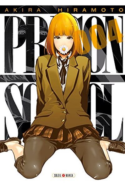 Soleil Prison School T04