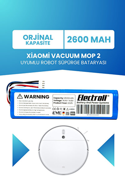 ELECTROLL Xiaomi Vacuum Mop 2 Uyumlu Batarya (ORJİNAL KAPASİTE) 2600mah Robot...