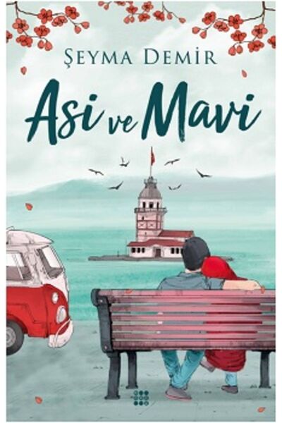 dokuzyayinlari Asi ve Mavi / Dokuz Yayınları / Şeyma Demir