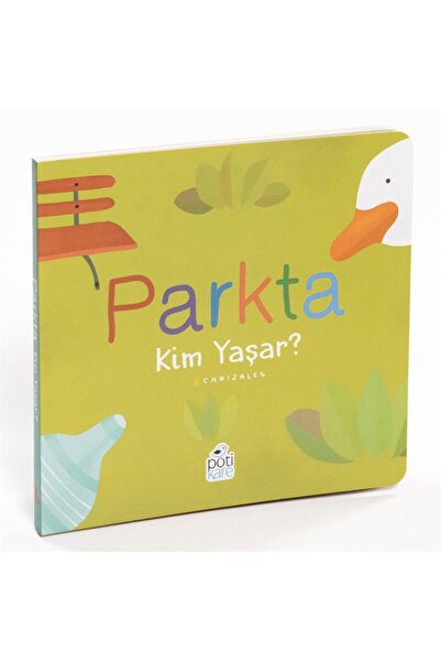 Pötikare Yayıncılık Parkta Kim Yaşar? Kim Yaşar Serisi
