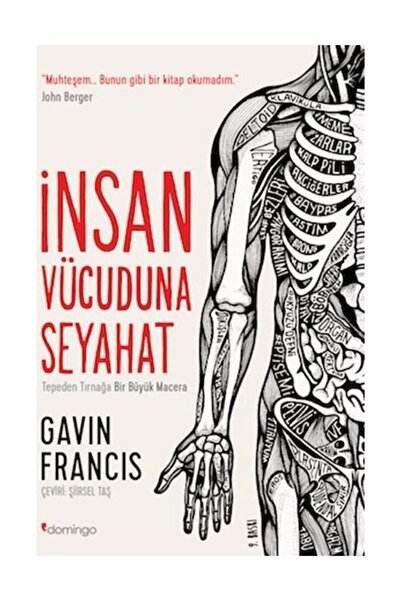 Domingo Yayınevi İnsan Vücuduna Seyahat Gavin Francis