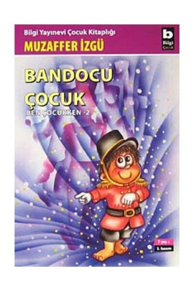 Bilgi Yayınevi Bandocu Çocuk