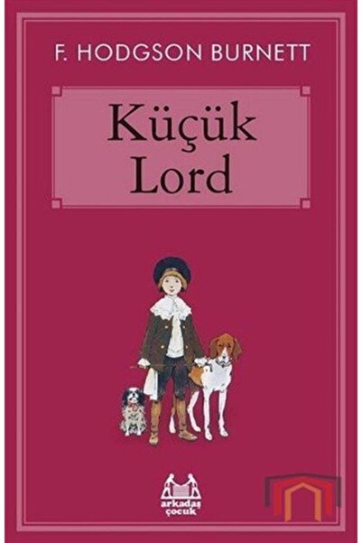 Arkadaş Yayınları Küçük Lord Çocuk Klasik