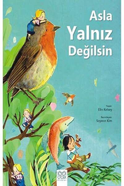 1001 Çiçek Kitaplar أنت لست وحيدا أبدا